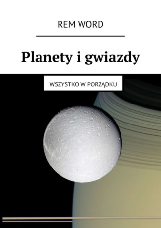 . Planety i gwiazdy. Wszystko w porządku