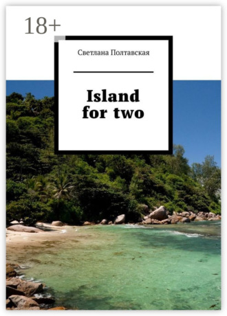 . Island for two