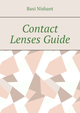 . Contact Lenses Guide