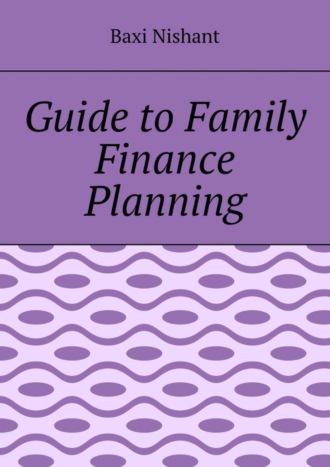 . Guide to Family Finance Planning