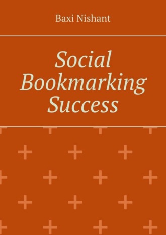 . Social Bookmarking Success