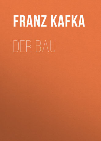 . Der Bau