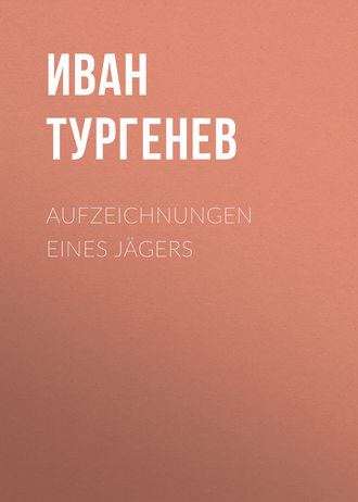 . Aufzeichnungen eines Jägers