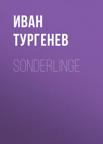 . Sonderlinge
