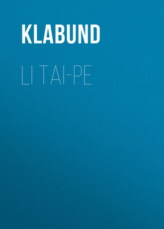 Klabund. Li Tai-pe