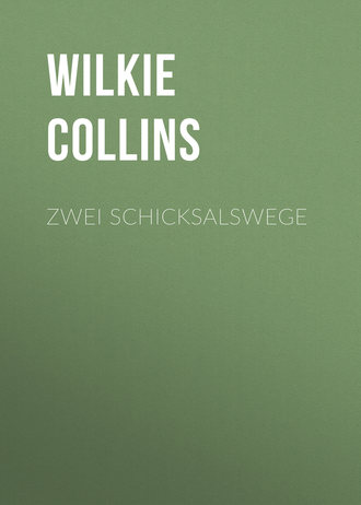 . Zwei Schicksalswege