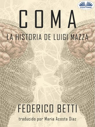 . Coma