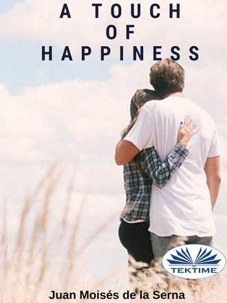 . A Touch Of Happiness