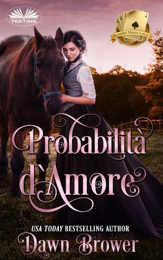 Dawn Brower. Probabilità D'Amore