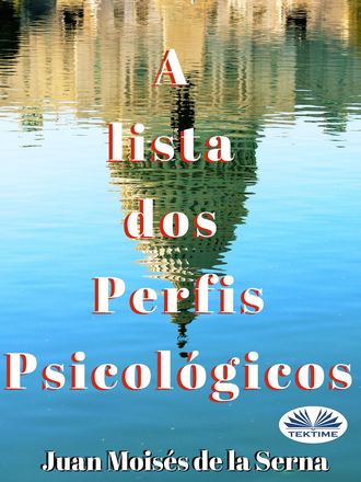. A Lista Dos Perfis Psicológicos