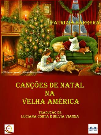 Patrizia Barrera. Canções De Natal Na Velha América