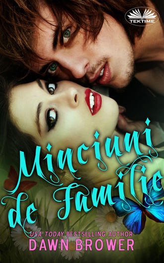 . Minciuni De Familie