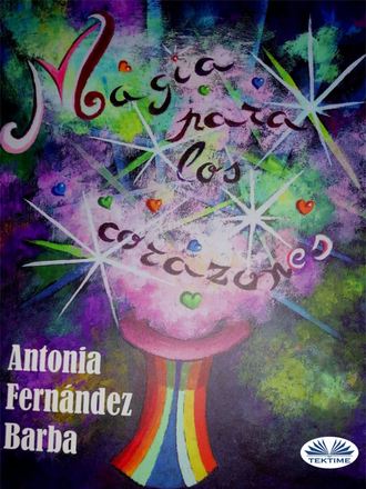 . Magia Para Los Corazones