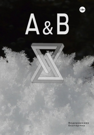 . A&B