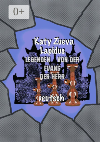 . Legenden von der Evans der Herr. Deutsch