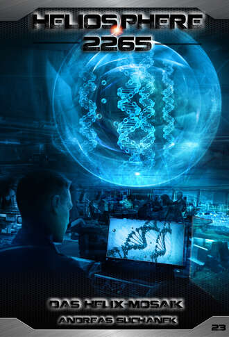 . Heliosphere 2265 - Band 23: Das Helix-Mosaik (Science Fiction)