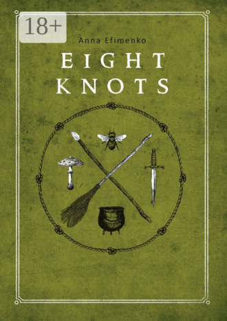 Anna Efimenko. Eight knots