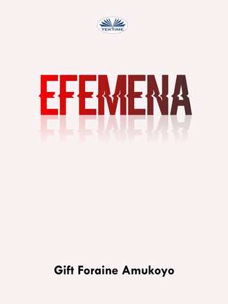 . Efemena