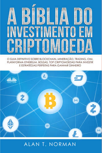 . A Bíblia Do Investimento Em Criptomoeda