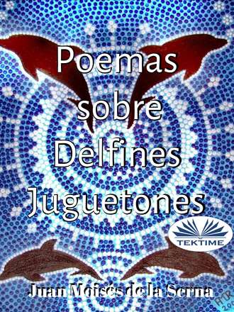 . Poemas Sobre Delfines Juguetones