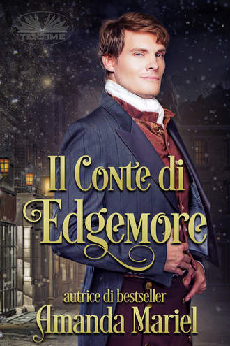 Amanda Mariel. Il Conte Di Edgemore