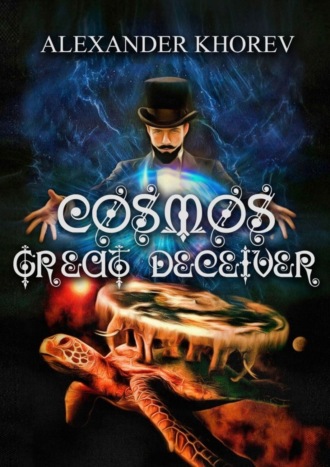 . Cosmos – Great Deceiver