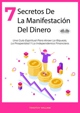 . 7 Secretos De La Manifestación Del Dinero
