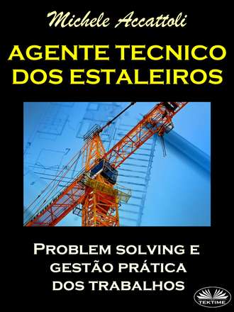 Michele Accattoli. Agente Técnico Dos Estaleiros