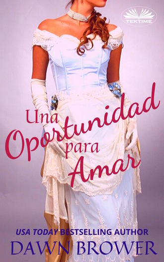 . Una Oportunidad Para Amar