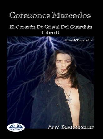 Blankenship Amy. Corazones Marcados