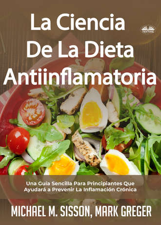 . La Ciencia De La Dieta Antiinflamatoria