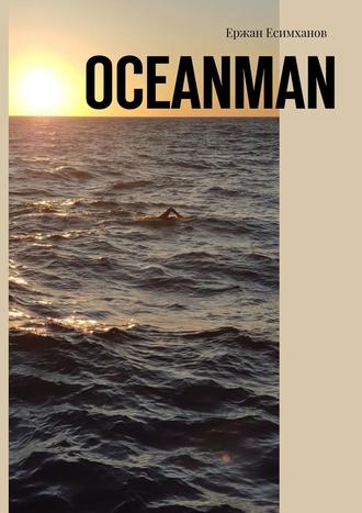 . Oceanman