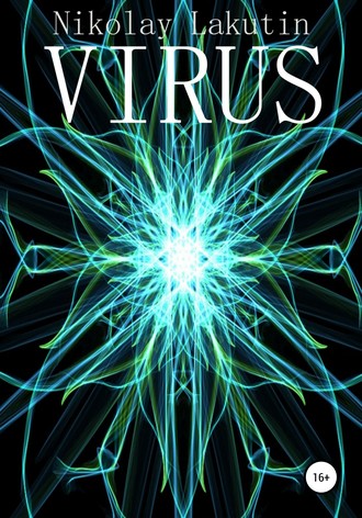 . Virus