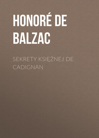 . Sekrety księżnej de Cadignan