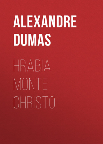 . Hrabia Monte Christo