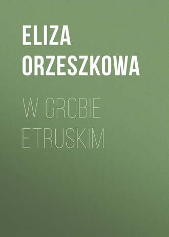 . W grobie etruskim