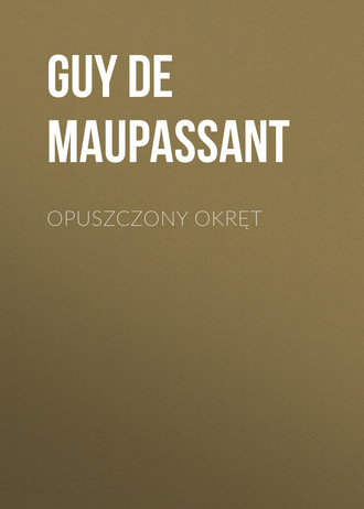. Opuszczony okręt