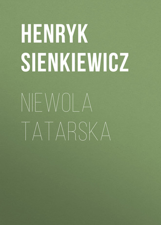 . Niewola tatarska