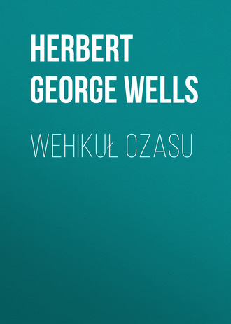 . Wehikuł czasu