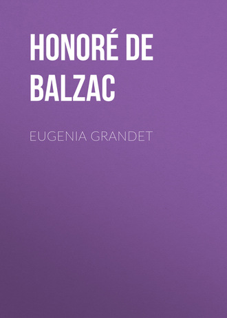 . Eugenia Grandet