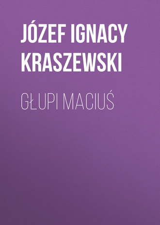 . Głupi Maciuś