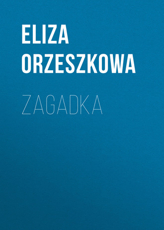 . Zagadka