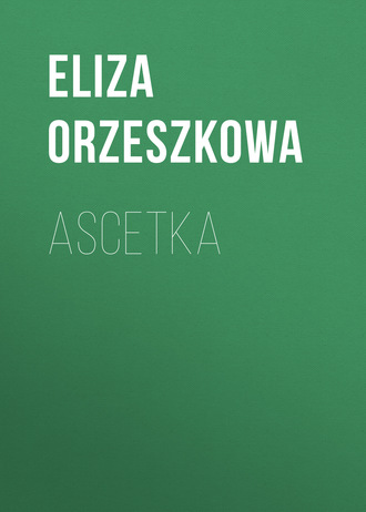 . Ascetka