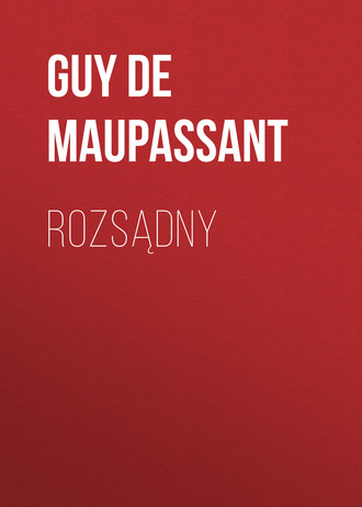 . Rozsądny