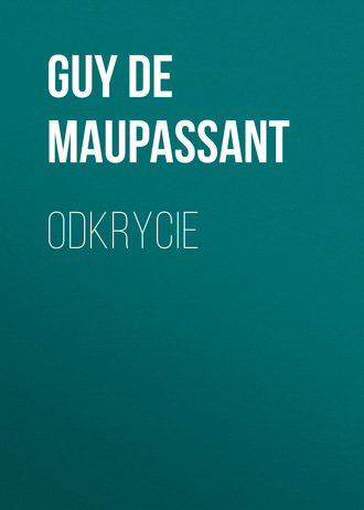 . Odkrycie