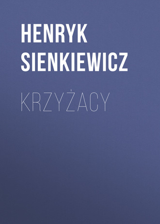 . Krzyżacy