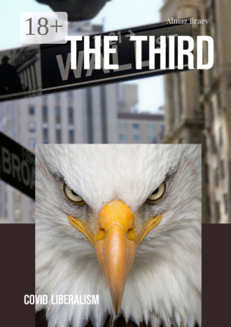 . The Third. Covid liberalism