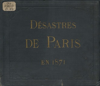 Tramblais de La. Les Désastres de Paris en 1871