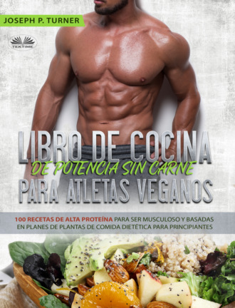 . Libro De Cocina De Potencia Sin Carne Para Atletas Veganos