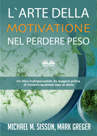 . L'Arte Della Motivazione Nel Perdere Peso